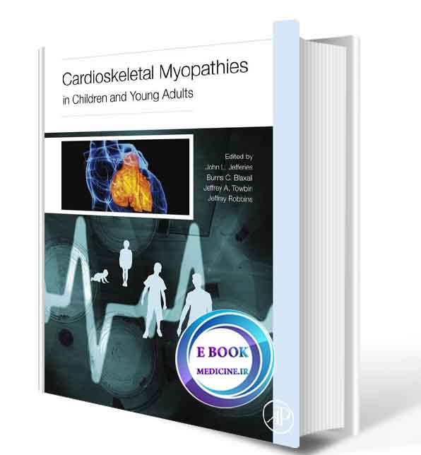 دانلود کتاب Cardioskeletal Myopathies in Children and Young Adults2017(ORIGINAL PDF)